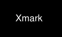 Run Xmark in OnWorks free hosting provider over Ubuntu Online, Fedora Online, Windows online emulator or MAC OS online emulator