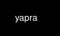 Run yapra in OnWorks free hosting provider over Ubuntu Online, Fedora Online, Windows online emulator or MAC OS online emulator