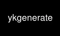 Run ykgenerate in OnWorks free hosting provider over Ubuntu Online, Fedora Online, Windows online emulator or MAC OS online emulator