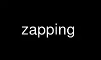 Run zapping in OnWorks free hosting provider over Ubuntu Online, Fedora Online, Windows online emulator or MAC OS online emulator