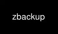 Run zbackup in OnWorks free hosting provider over Ubuntu Online, Fedora Online, Windows online emulator or MAC OS online emulator