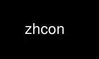 Run zhcon in OnWorks free hosting provider over Ubuntu Online, Fedora Online, Windows online emulator or MAC OS online emulator