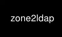 Run zone2ldap in OnWorks free hosting provider over Ubuntu Online, Fedora Online, Windows online emulator or MAC OS online emulator